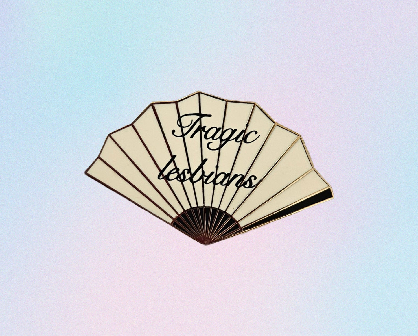 Tragic lesbians filler fan enamel pin