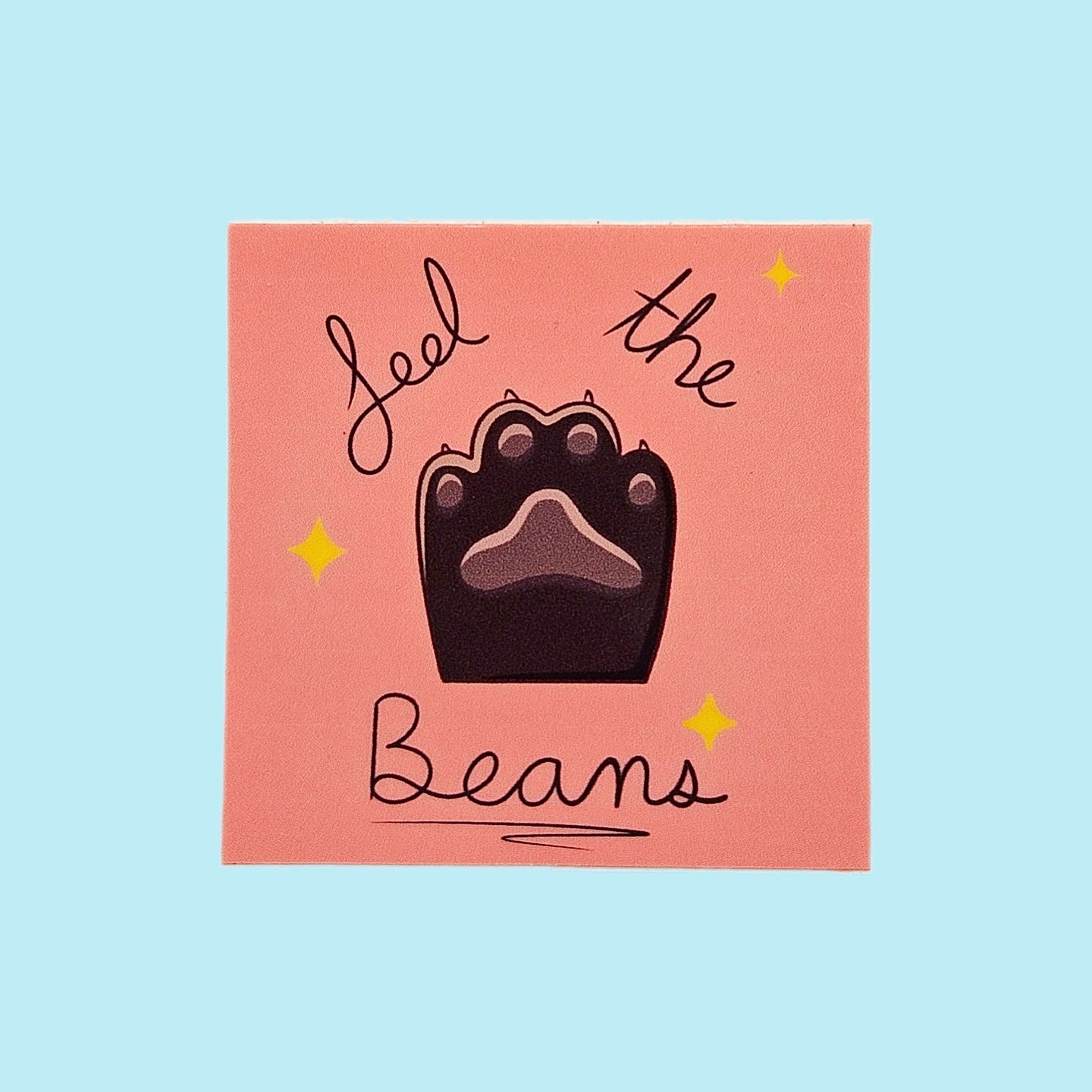 Feel the beans sticker