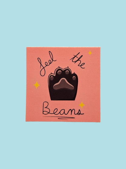 Feel the beans sticker