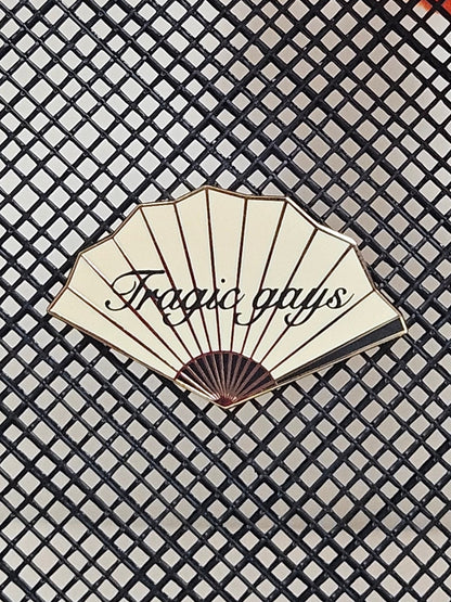 Tragic gays filler fan enamel pin