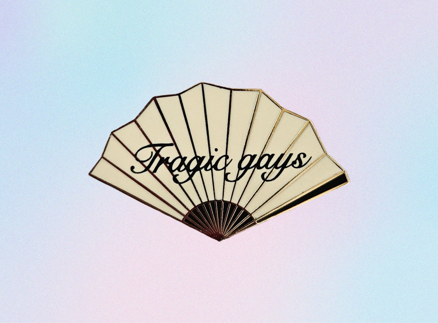 Tragic gays filler fan enamel pin